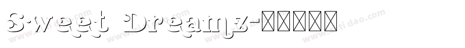 Sweet Dreamz字体转换